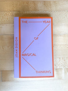  The Year of Magical Thinking